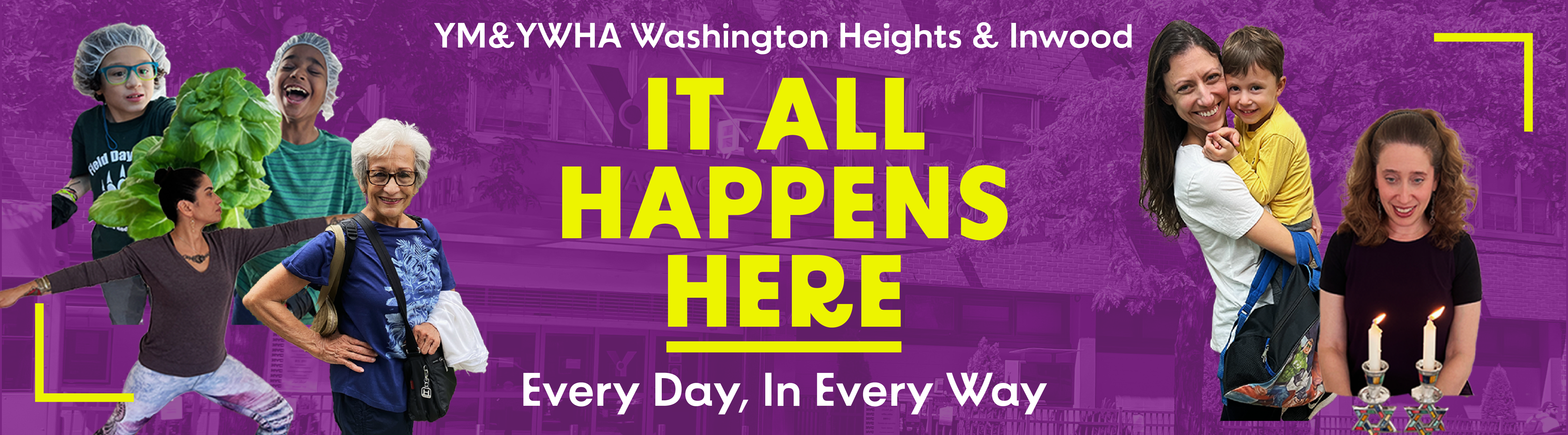 Poster Reads IT ALL HAPPENS HERE at YM&YWHA